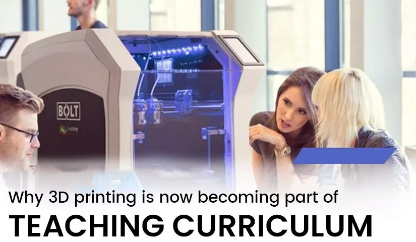 3D printing is becoming a part of the teaching curriculum