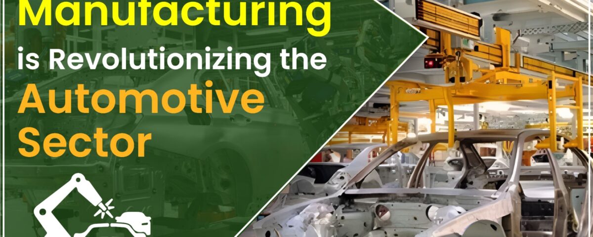 Why Additive Manufacturing is Revolutionizing the Automotive Sector