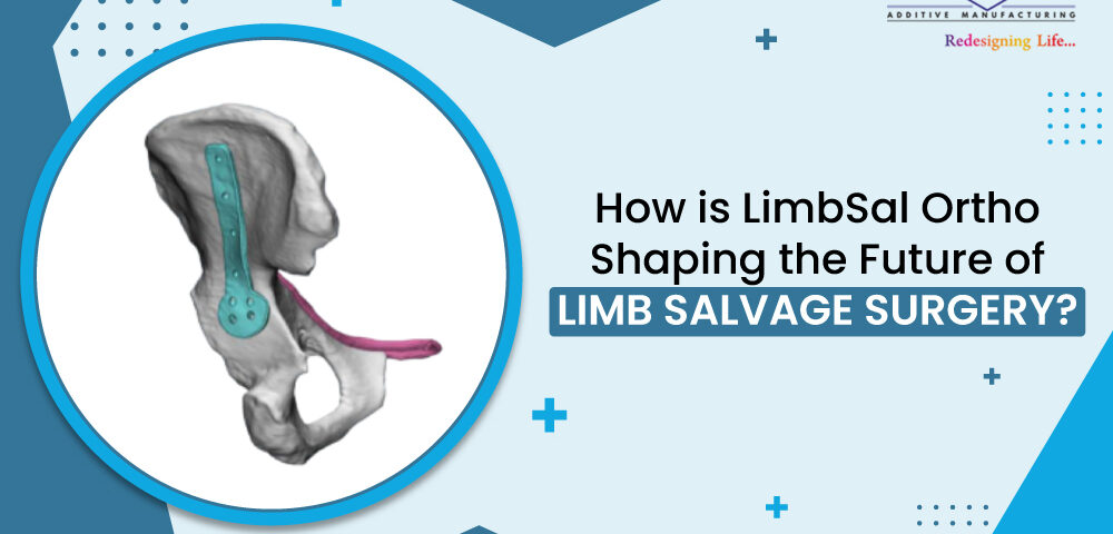 How is LimbSal Ortho shaping the future of limb salvage surgery